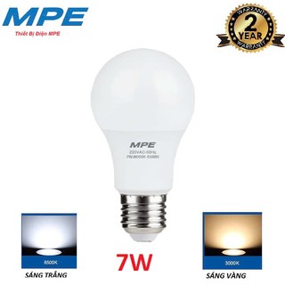 (Chính hãng MPE) Bóng Đèn LED Bulb E27 -Ánh sáng trắng/vàng - 7w, cao cấp ( tiêu chuẩn châu âu)