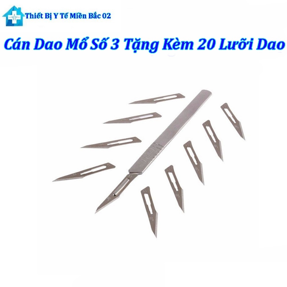 Cán Dao Mổ Số 3 Tặng Kèm 20 Lưỡi Dao Mổ
