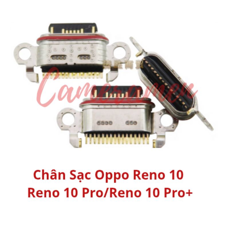 Chân Sạc Oppo Reno 10 / Reno 10 Pro / Reno 10 Pro + Plus