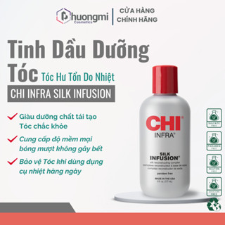 Tinh Dầu Dưỡng Tóc CHI INFRA Silk Infusion - Dưỡng Ẩm Cho Tóc Bóng Khỏe 59ml/177ml/355ml