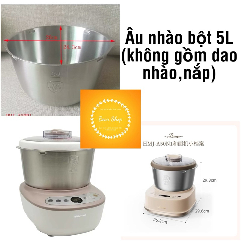[Order]Âu nhào bột máy Bear 5L mã HMJ-A50B1/A50N1 hoặc mã bản quốc tế tương ứng