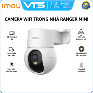 Camera Wifi IMOU Ranger Mini K2MP 3MP/5MP Trong Nhà , Tích Hợp Chân Đế, Có Màu, Xoay 360 Độ
