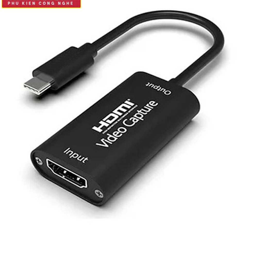 Cáp Chuyển: HDMI Vào Laptop, PC Qua Cổng Type-C 1080P HDMI Video Capture - Cáp Chuyển HDMI