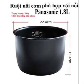 Ruột nồi cơm điện phù hợp thay thế với nồi Panasonic 1.8L (kích thước 15.4x22.4)