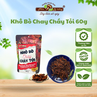  Khô Bò Chay Cháy Tỏi Lý Tưởng 60g - Nấm Hương Khô Có Hương Vị Bò Khô Tự Nhiên 