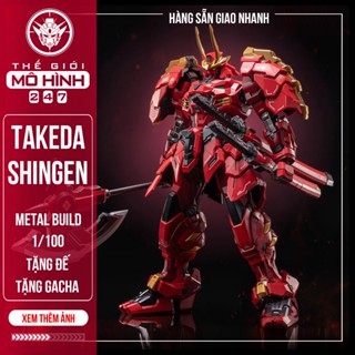 Mô hình ráp sẵn Metal Build 1/100 Takeda Shingen MOSHOW (tặng kèm gacha ngẫu nhiên - Đế)