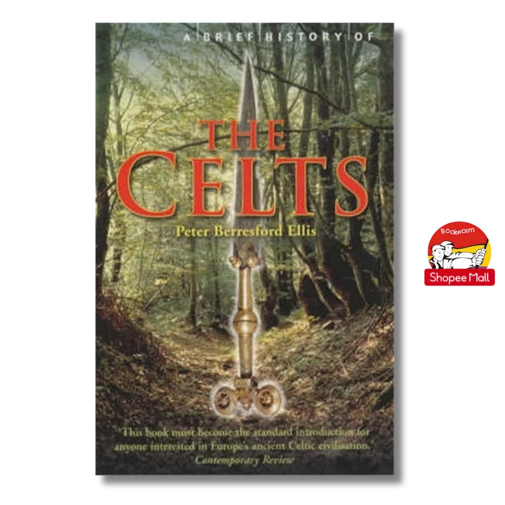 Sách - A Brief History of the Celts by Peter Berresford Ellis - Lịch sử tiếng Anh/ Ancient History