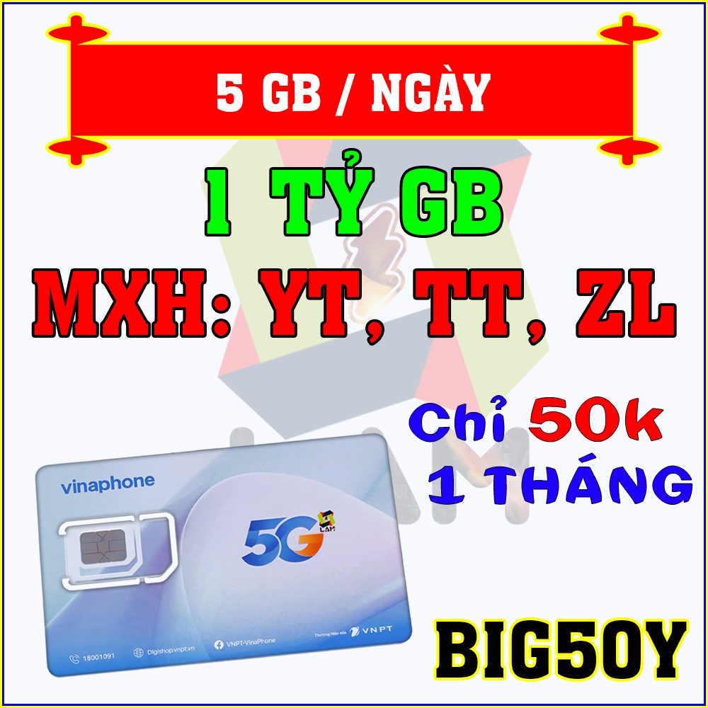 Sim 4G 5G Vinaphone BIG50Y 5GB/Ngày - Tỷ GB Mạng Xã Hội. Gia Hạn chỉ 50k