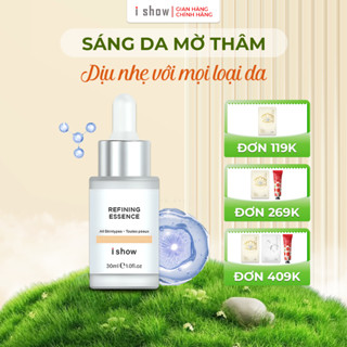 Serum Dưỡng Trắng Da Mặt Cấp Ẩm Chống Lão Hóa - iShow Refining Essence 30ml
