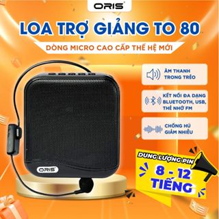 Loa trợ giảng không dây Oris TO 80 tặng kèm 02 micro choàng đầu