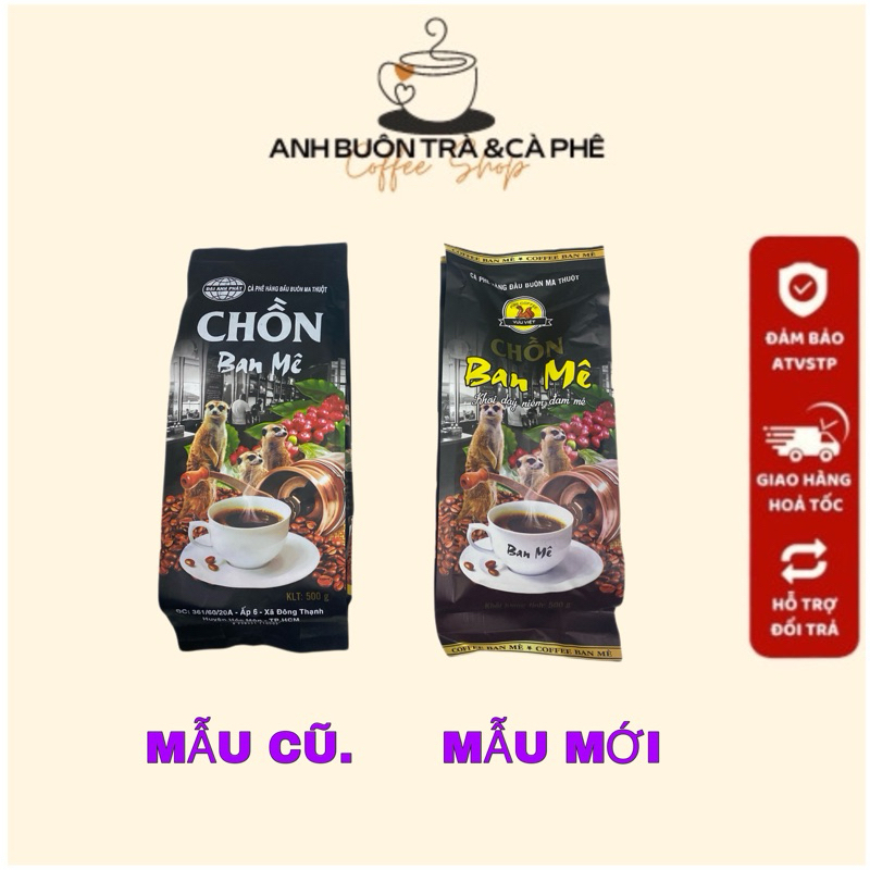 CÀ PHÊ CHỒN BAN MÊ - UỐNG LÀ MÊ ( CHỒN ĐEN) BỘT PHA PHIN