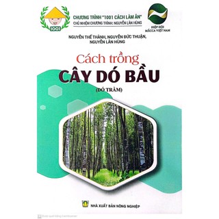 Sách - Cách Trồng Cây Dó Bầu (Dó Trầm) - NXB Nông Nghiệp