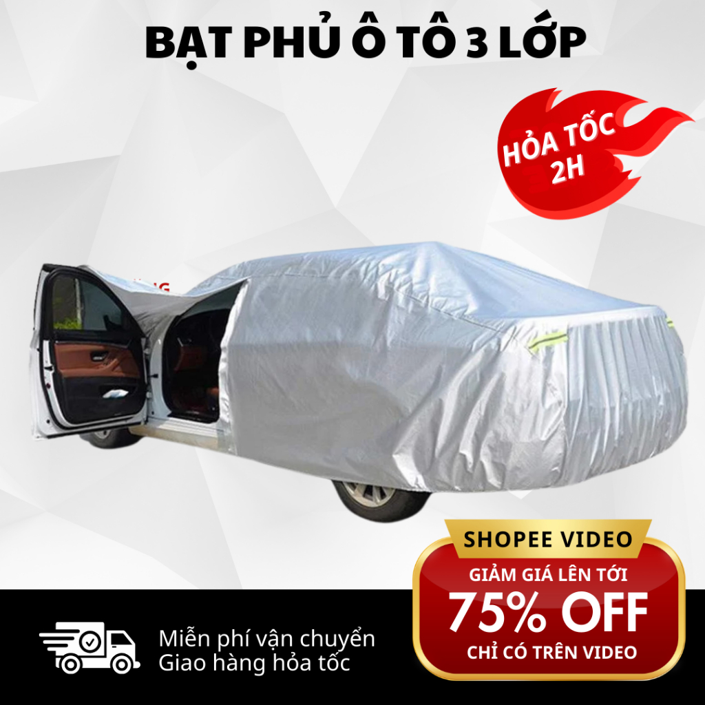 Bạt Phủ Oto XEAUTO 3 Lớp Chịu Nhiệt Chống Tịa UA, Chống Thấm Nước Hiệu Quả Dành Cho Xe 4 5 7 Chỗ