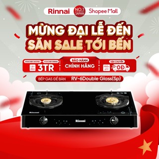 Bếp gas dương Rinnai RV-6Double Glass(Sp) mặt bếp kính và kiềng bếp men - Hàng chính hãng.