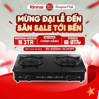 Bếp gas dương Rinnai RV-615Slim-SCH(VP) mặt bếp kính Schott và kiềng bếp men - Hàng chính hãng.