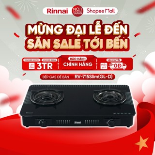 Bếp gas dương Rinnai RV-715Slim(GL-D) mặt bếp kính và kiềng bếp men - Hàng chính hãng.