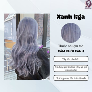 Thuốc nhuộm tóc màu Xám Khói Ánh Xanh, Xám xanh cần Thuốc tẩy tóc, kèm oxy trợ nhuộm xanhliga