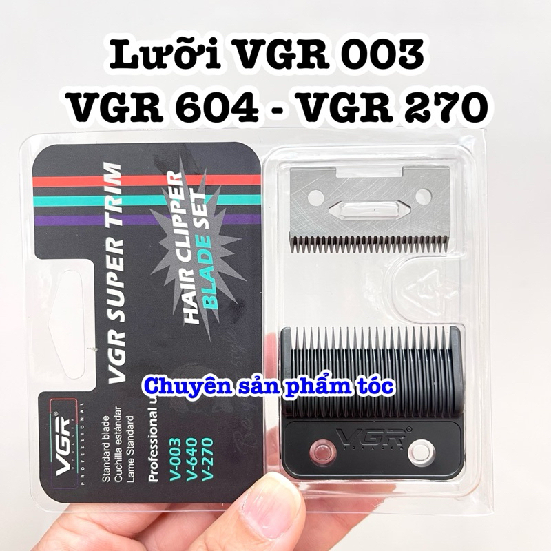 ✅VGR Lưỡi Tông Đơ VGR 003 604 270 1858 Cao Cấp - Chính Hãng Thép Không Gỉ Sắc Bén Thay Thế Lưỡi Cũ D
