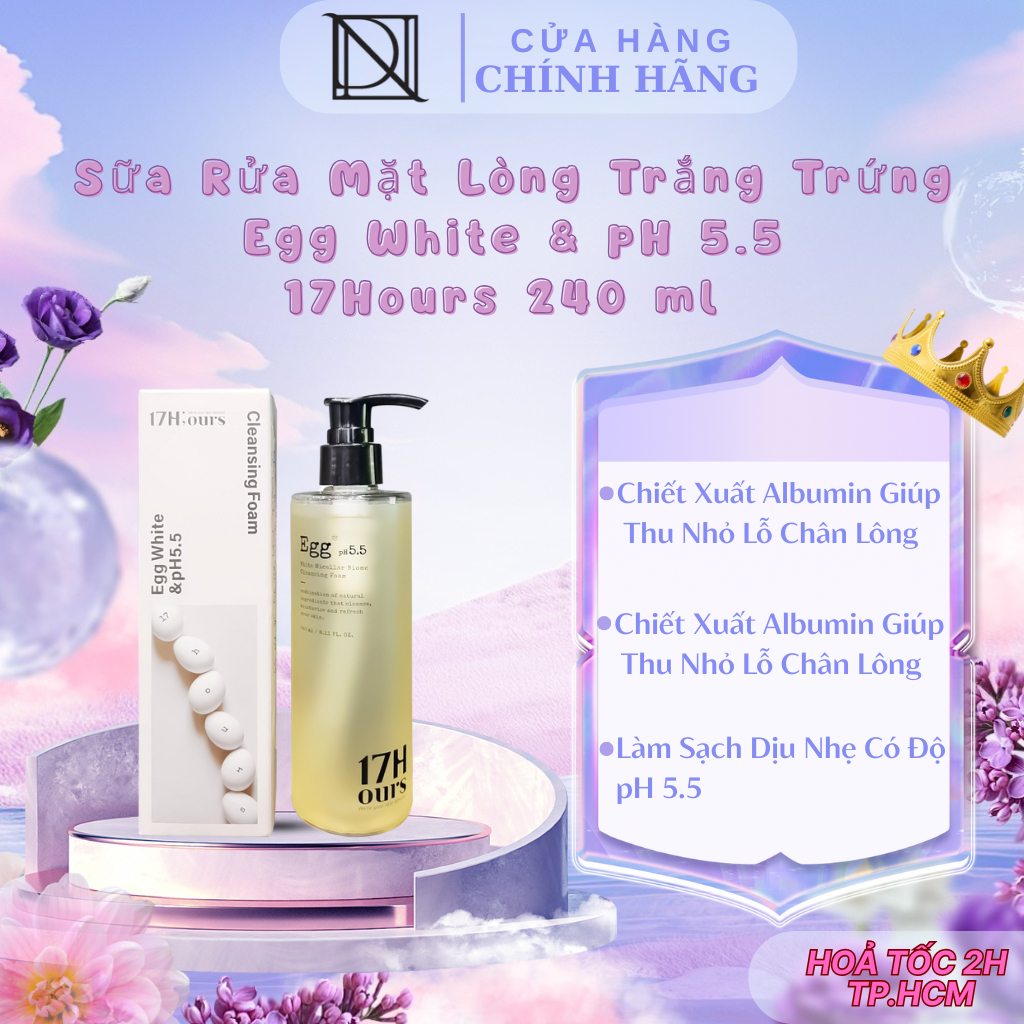 Sửa Rữa Mặt Lòng Trắng Trứng Egg White & pH5,5 14H;ours 240 ml