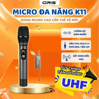 Micro đa năng không dây karaoke chính hãng ORIS K11.1 độ nhạy cao, chống hú tốt - ORIS Professional