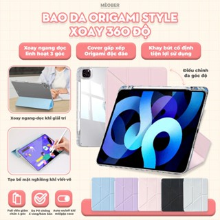 Bao da i Pad Origami khe bút cố định gấp xếp xoay 360 cho Pro11, Mini 6, Air 4,10.2 - Mặt lưng viền trong suốt by MèoBer