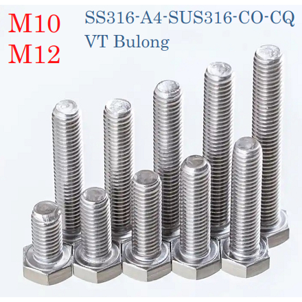 Bulong SS316 A4 không rỉ, CO-CQ chứng chỉ đầy đủ tất cả các size, hex bolt SS316 A4 all size