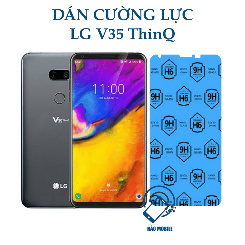 Dán cường lực dẻo nano LG V35 ThinQ chống bụi, chống xước