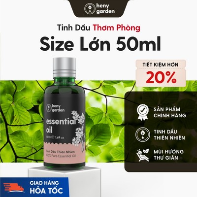 [Size Lớn Tiết Kiệm] Tinh Dầu 50mL Thơm Phòng Thiên Nhiên Xông Phòng Ngủ Ngon, Giảm Stress HENY GARDEN
