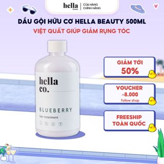 Dầu Gội Giảm Rụng Blueberry 500g Hella Beauty Cho Da Dầu, Giảm Bết Phục Hồi Hư Tổn, Dưỡng Tóc Mềm Mượt