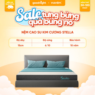 Nệm Cao Su 100% Thiên Nhiên Foam Cao Cấp Kim Cương Stella Kháng Khuẩn An Toàn Tuyệt Đối