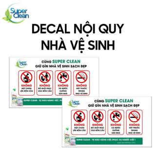  Tấm Decal Dán Nội Quy Super Clean Sử Dụng Nhà Vệ Sinh Toilet Nhắc Nhở Sử Dụng Nhà Vệ Sinh Nhà Tắm Toilet Rules 