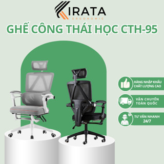 Ghế Công Thái Học , Ghế Chơi Game Hỗ Trợ Tuyệt Đối Đốt Sống Ngả Lưng 125 độ Lưng Lưới Thoáng Khí CTH-95 KIRATA