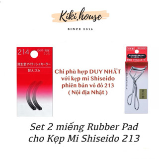  Set 2 miếng silicon pads thay thế cho Kẹp bấm mi Shiseido 213 Nhật Bản 