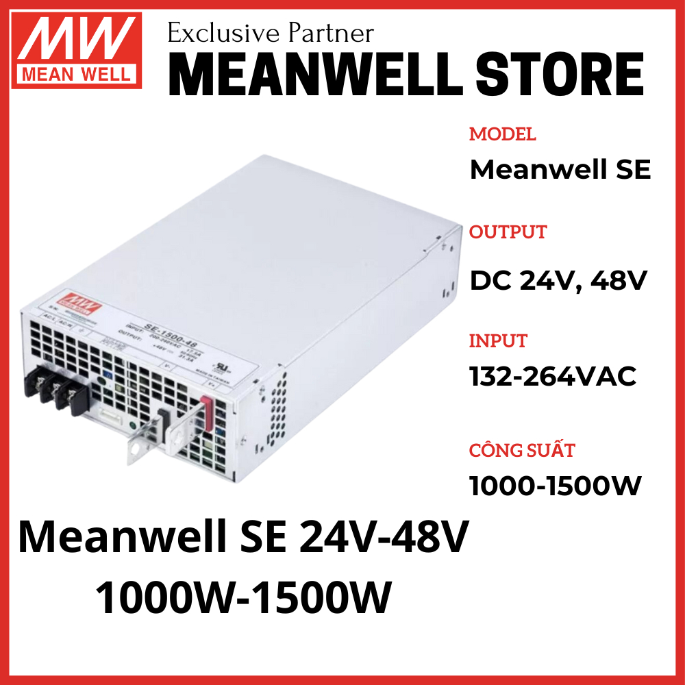 Nguồn Meanwell SE, Meanwell SE - 24V, 48V, Meanwell SE-1500-48, Meanwell SE-1000-24, Bộ Nguồn Cho Đè