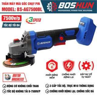  Máy Mài Máy Cắt Pin BOSHUN BS-AG7500BL Công Tắc Bóp Bụng Không Chổi Than Motor Ruột Đồng 3 Tốc độ 