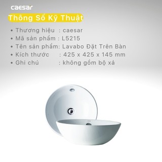 Chậu Rửa Lavabo Đặt Trên Bàn L5215 - CAESAR (Hàng Chính Hãng)