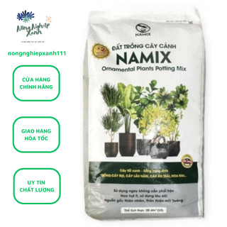  Đất trồng cây cảnh Namix bao 20dm3 chuyên trồng cây ăn trái cây bụi cây lâu năm hoa mai... 