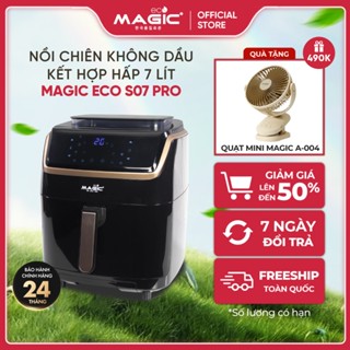Nồi chiên không dầu Magic Eco S-07 PRO, chiên hấp kết hợp, dung tích 7L - Hàng chính hãng.