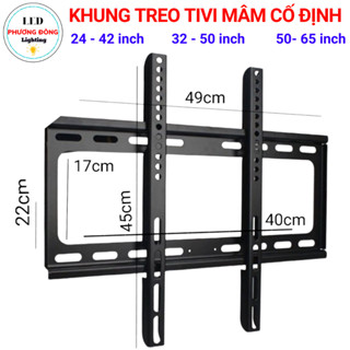 GIÁ TREO (KHUNG TREO) TIVI CỐ ĐỊNH (SÁT TƯỜNG) TỪ 24 - 65 INCH