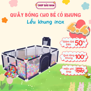 (Kèm 10 Bóng)Nhà Bóng Chữ Nhật , Quây Bóng Cho Bé Có Khung Bóng Rổ, Inox Chắc Chắn