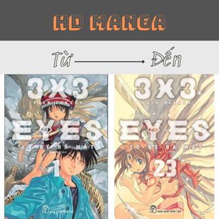 Truyện Tranh - 3x3 Eyes - Cô Bé Ba Mắt - Lẻ tập 1 2 3 4 5 6 7 8 9 10 11 12 13 14 15 16 17 18 19 20 21 22 23 24 - NXB Trẻ