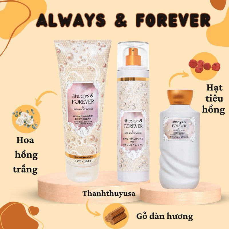 [ ALWAYS & FOREVER ] Bộ Sản Phẩm Sữa Tắm - Lotion - Body Mist Xịt Thơm Toàn Thân Bath & Body Works