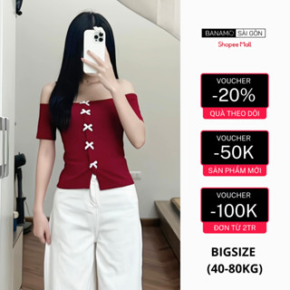  Áo thun nữ BIGSIZE Banamo Sài Gòn áo thun tăm trễ vai đính nơ dáng ngắn xinh xắn chất liệu co giãn tốt 355 