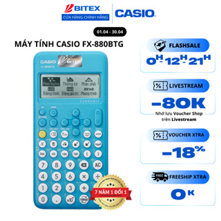 Máy tính học sinh Casio Fx-880BTG màu xanh dành cho học sinh cấp 2 cấp 3 lớp 6 đến lớp 12 chuyên dụng mang vào phòng thi