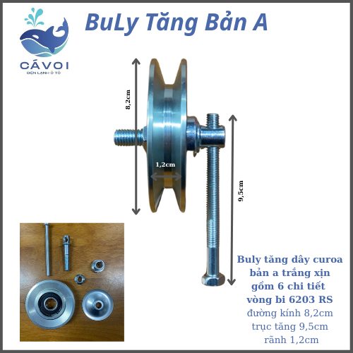 Puly Tăng Điều Hòa Ô tô Bản A (Xịn), Puly Tăng Chỉnh Dây CUROA Dẫn Động, 1 Rãnh, Vòng Bi 6203