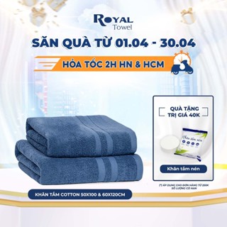 Khăn tắm 50x100cm, 60x120cm ROYAL TOWEL 100% cotton cao cấp dày thấm hút, không đổ lông, không ra màu dùng cho gia đình