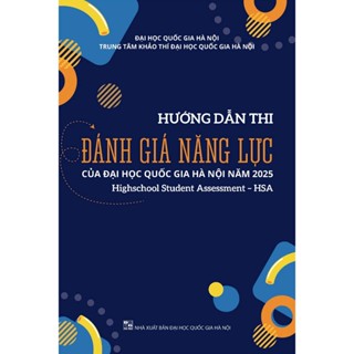 Hướng dẫn thi đánh giá năng lực của Đại học Quốc gia Hà Nội năm 2025