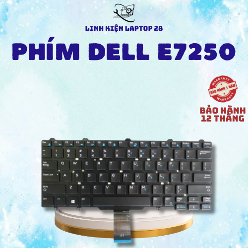 Bàn Phím Laptop Dell Latitude E7250 E7270 E5250 E5270 XPS 9250 LED Bảo Hành 12 Tháng