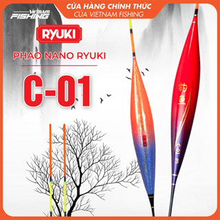 Phao Nano RYUKI C-01 - Chuyên câu câu chép, câu cá tổng hợp dịch vụ, tự nhiên