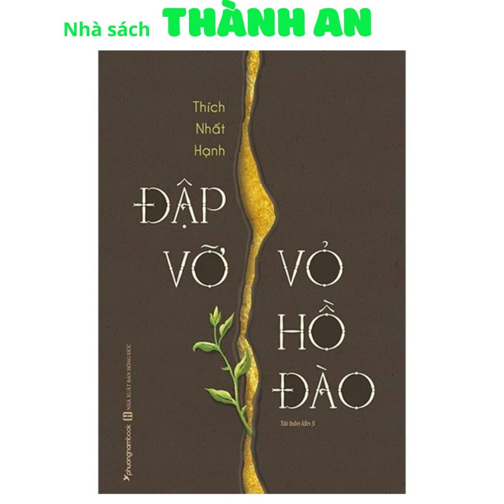 Sách - Đập Vỡ Vỏ Hồ Đào- PNA
